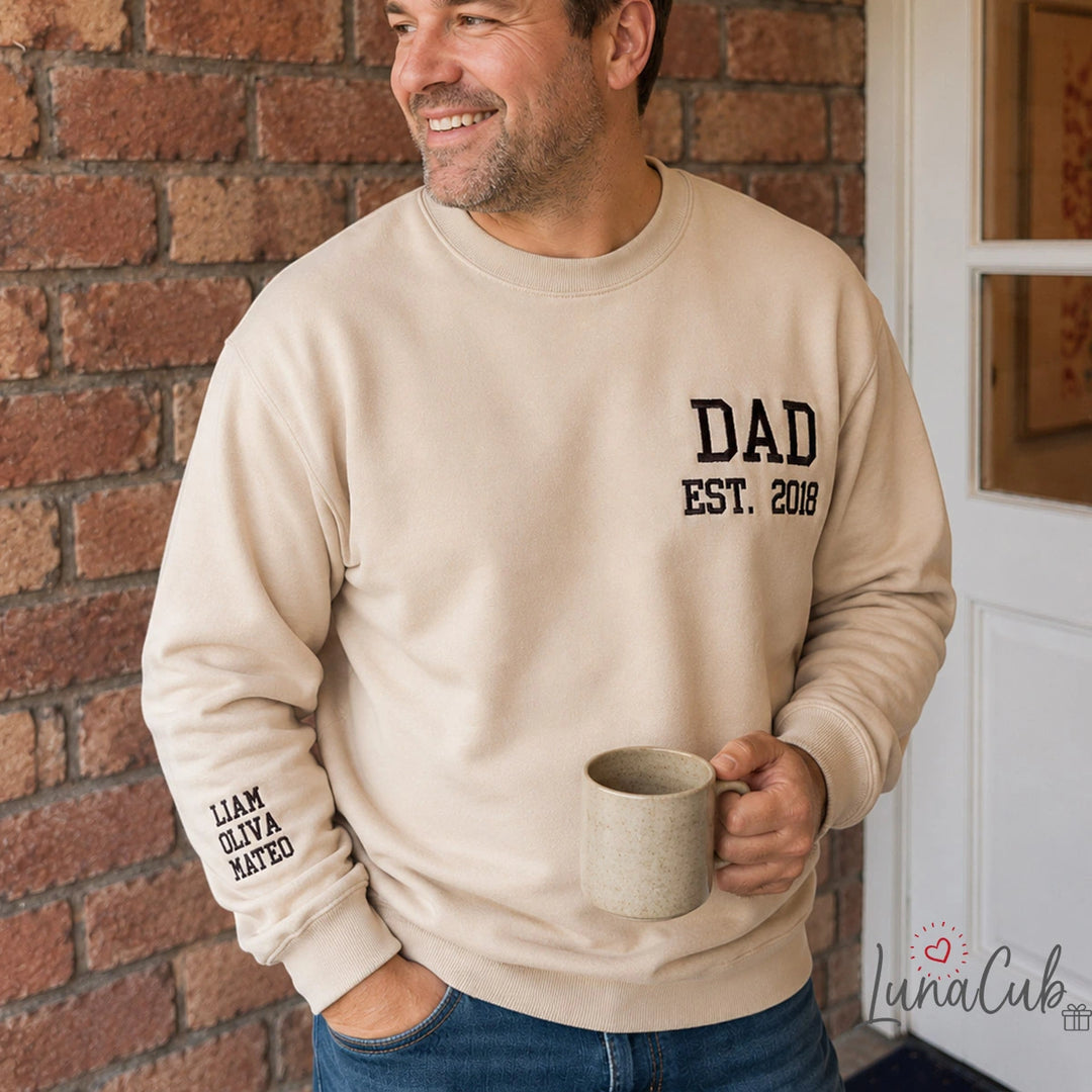 Custom Embroidered DAD Sweatshirt Father&